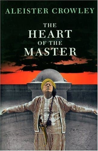 The Heart of the Master & Other Papers book cover