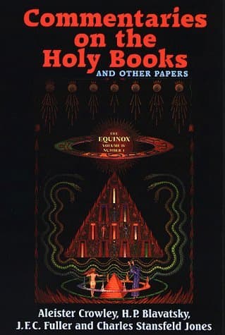 Commentaries on the Holy Books and Other Papers: The Equinox book cover
