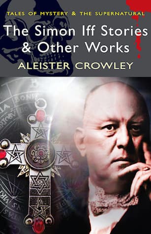 The Simon Iff Stories & Other Works book cover
