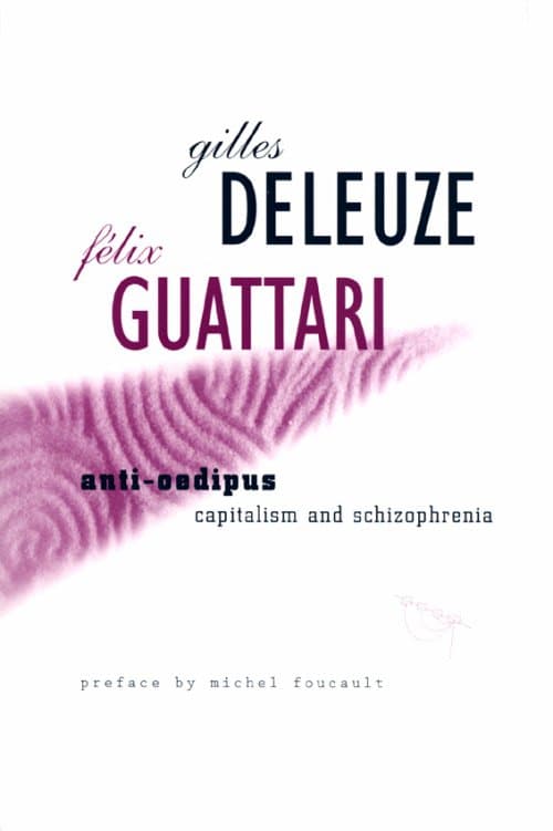 Anti-Oedipus: Capitalism and Schizophrenia book cover