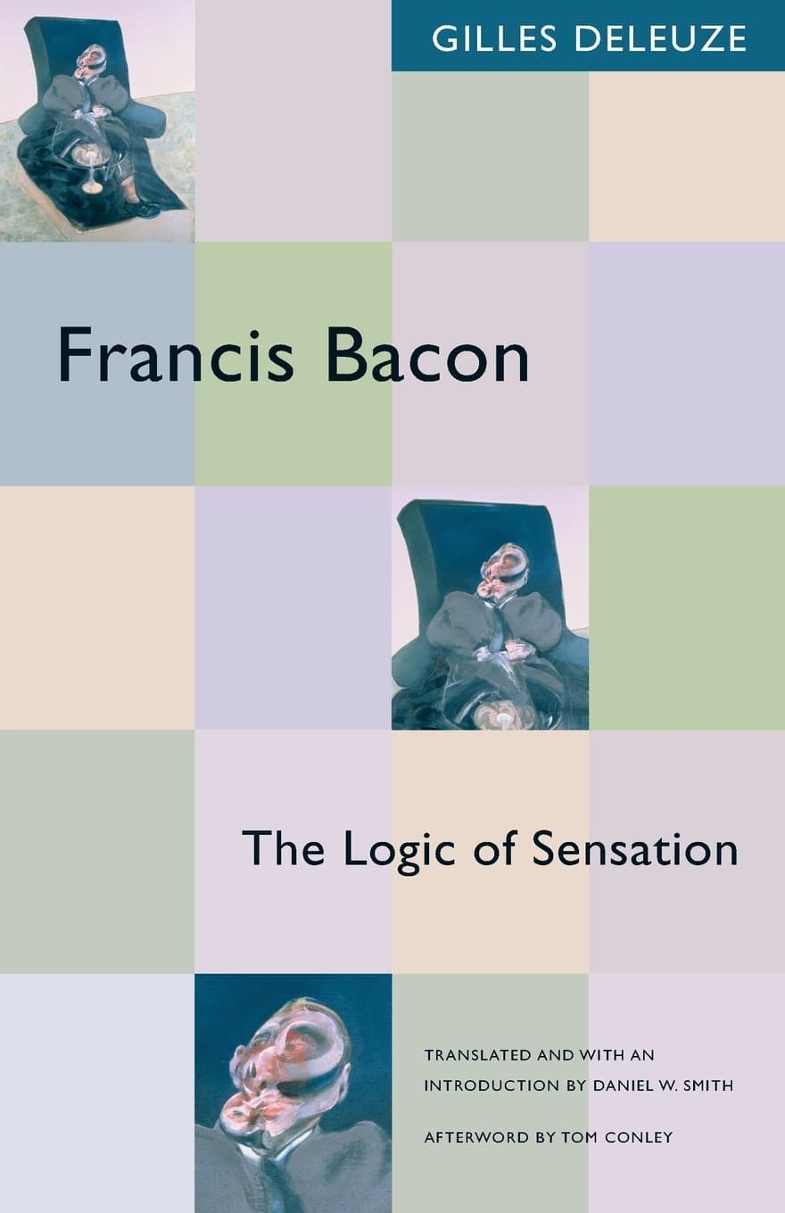 Francis Bacon: The Logic of Sensation book cover