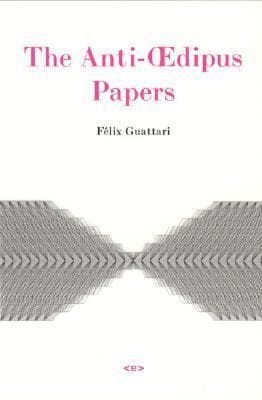 The Anti-Oedipus Papers (Semiotext book cover