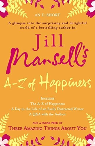Jill Mansell's A-Z of Happiness book cover