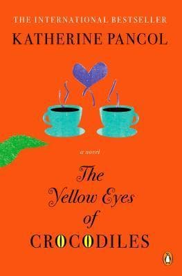 The Yellow Eyes of Crocodiles book cover
