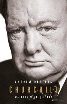 Churchill: Walking with Destiny book cover