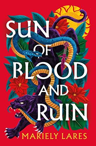 Sun of Blood and Ruin book cover