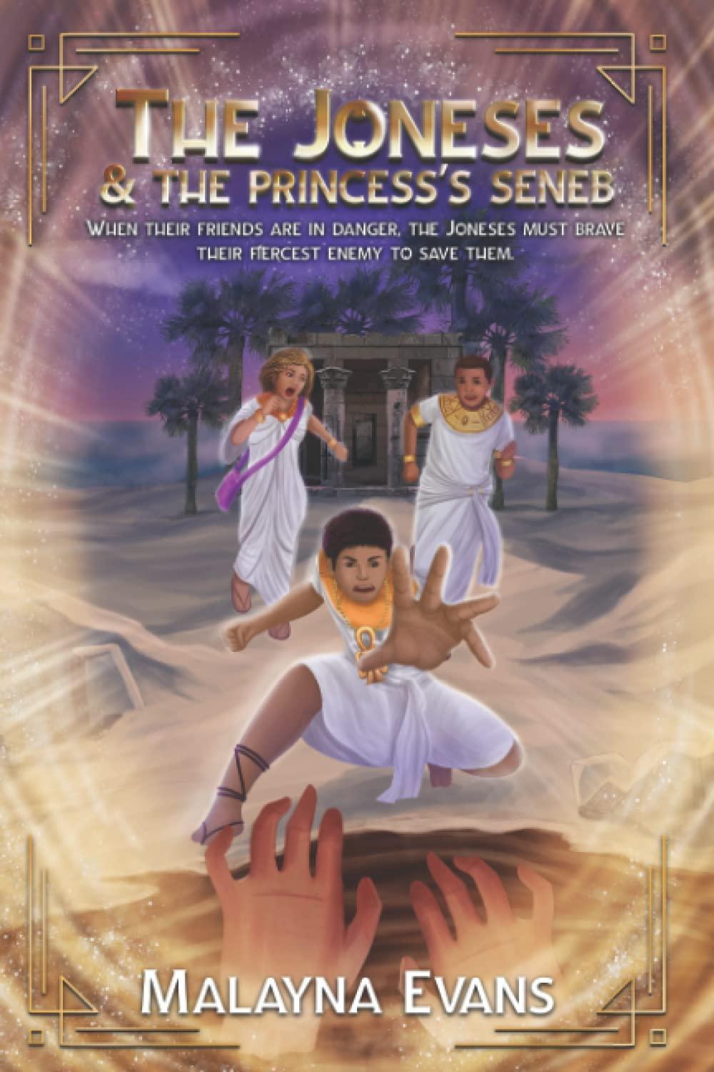 The Joneses & the Princess's Seneb book cover