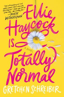 Ellie Haycock Is Totally Normal book cover