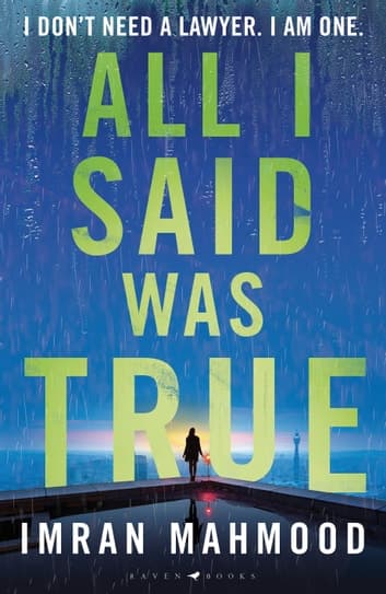 All I Said Was True book cover
