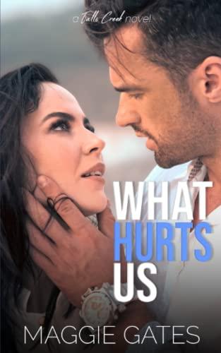 What Hurts Us book cover