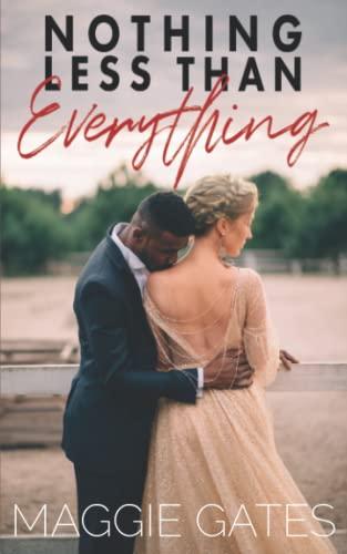 Nothing Less Than Everything book cover