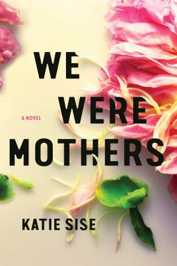 We Were Mothers book cover