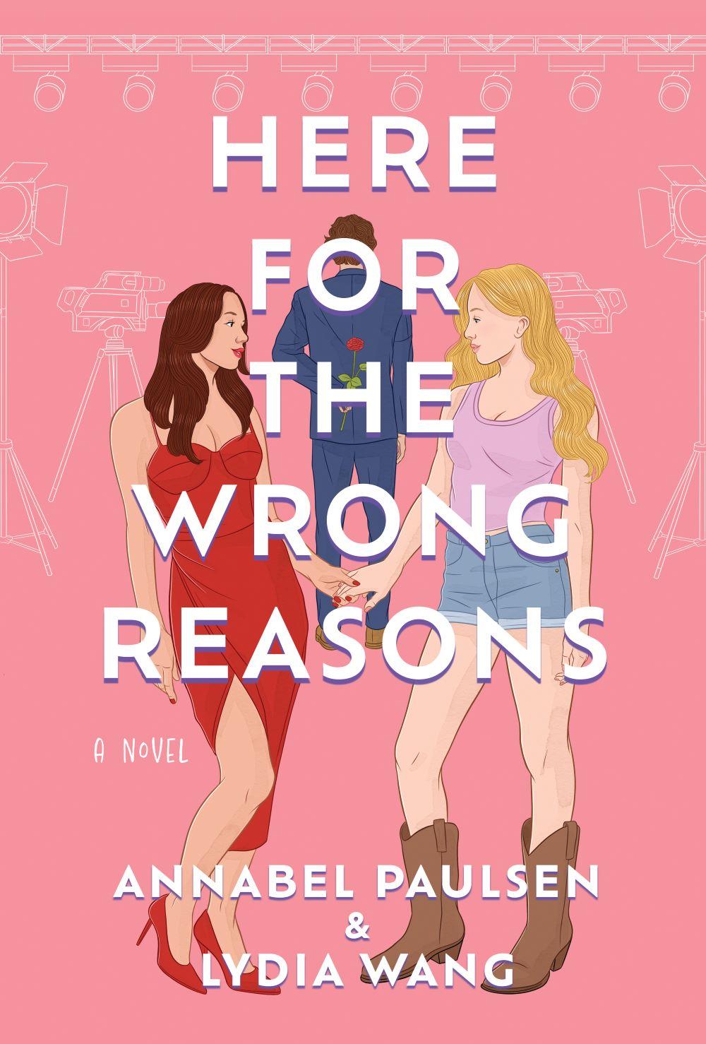 Here for the Wrong Reasons book cover