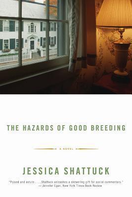 The Hazards of Good Breeding book cover