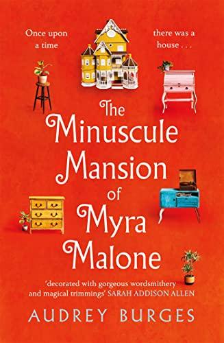 The Minuscule Mansion of Myra Malone book cover