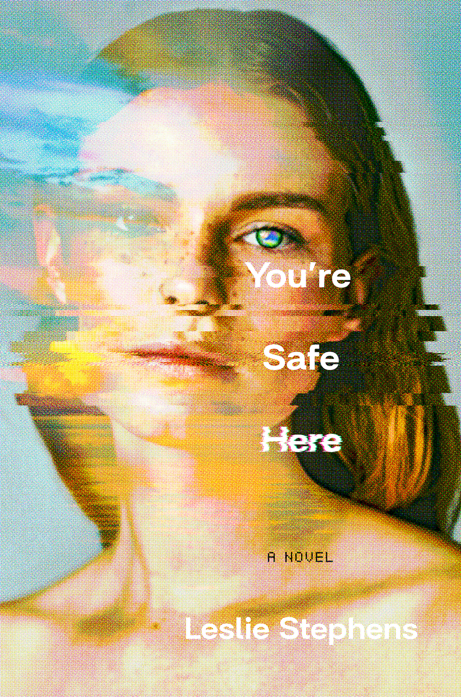 You're Safe Here book cover
