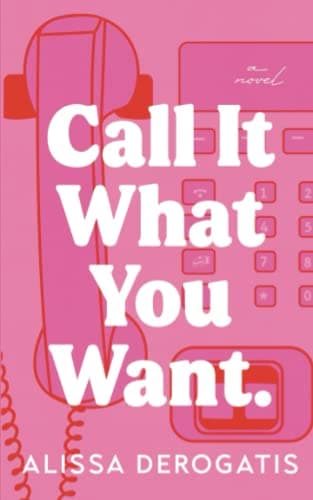 Call It What You Want book cover