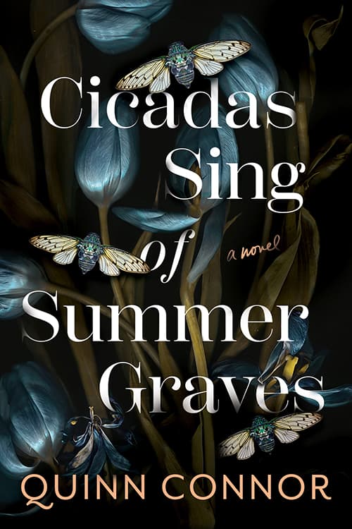 Cicadas Sing of Summer Graves book cover