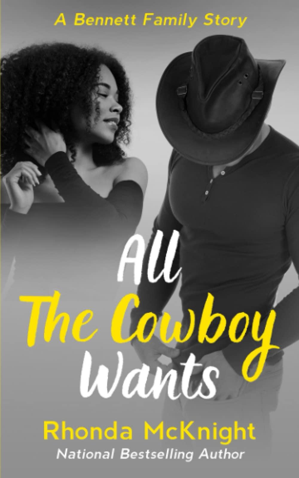 All The Cowboy Wants book cover