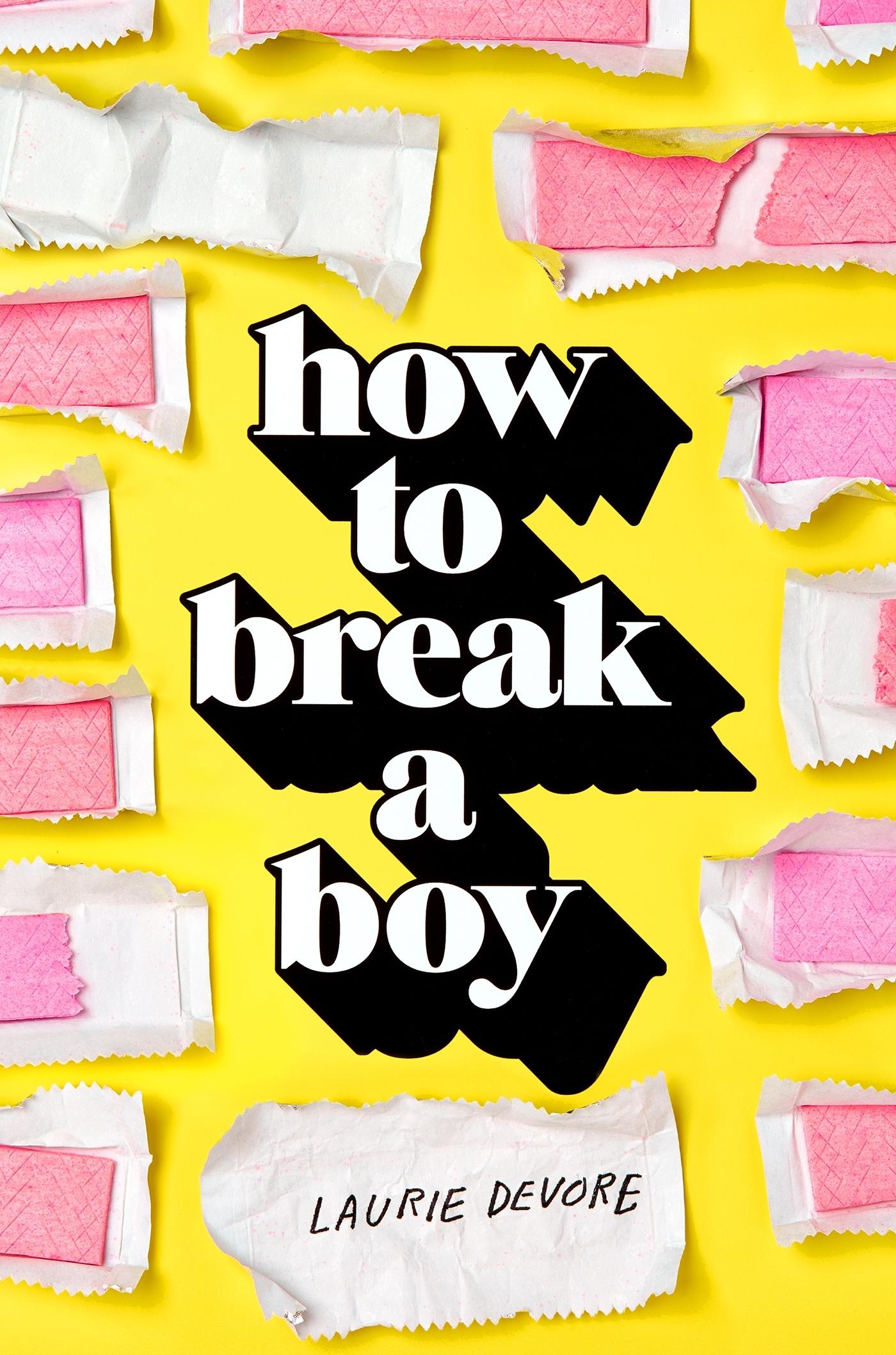 How to Break a Boy book cover