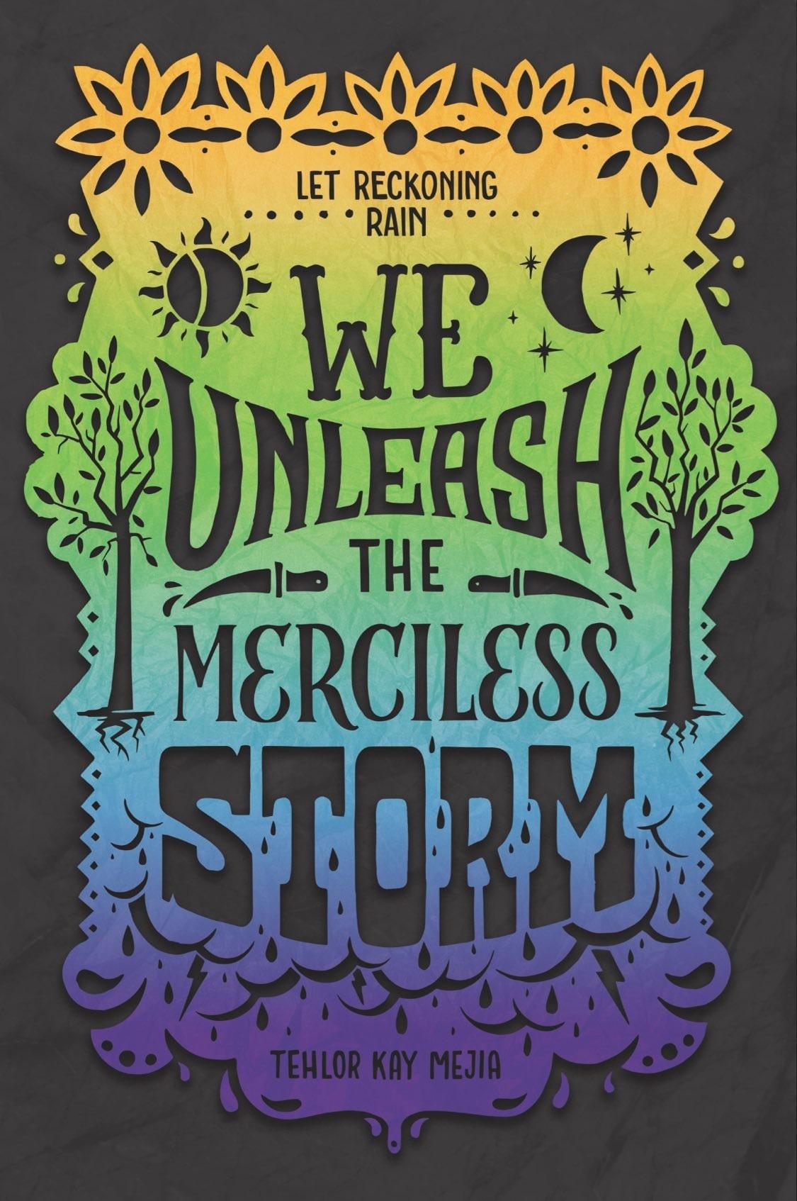 We Unleash the Merciless Storm book cover