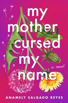 My Mother Cursed My Name book cover