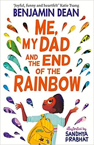 Me, My Dad and the End of the Rainbow book cover