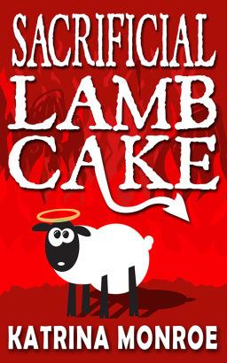 Sacrificial Lamb Cake book cover