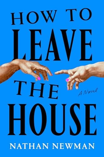 How to Leave the House book cover