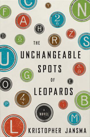 The Unchangeable Spots of Leopards book cover
