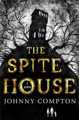 The Spite House book cover