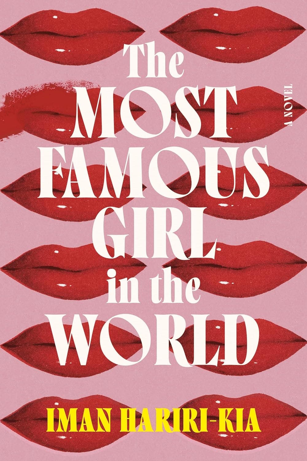 The Most Famous Girl in the World book cover