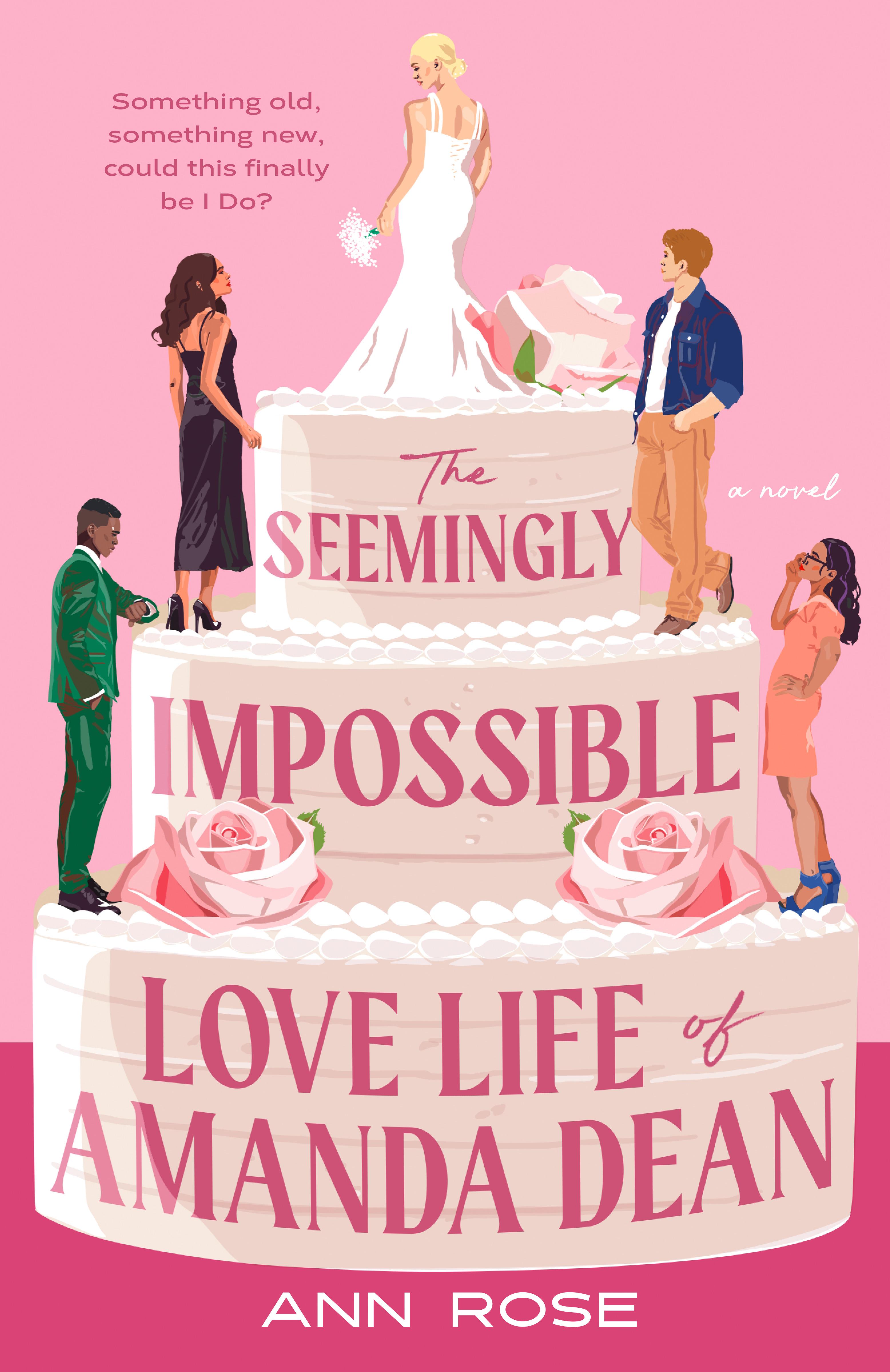 The Seemingly Impossible Love Life of Amanda Dean book cover