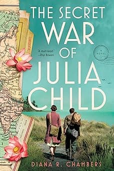 The Secret War of Julia Child book cover