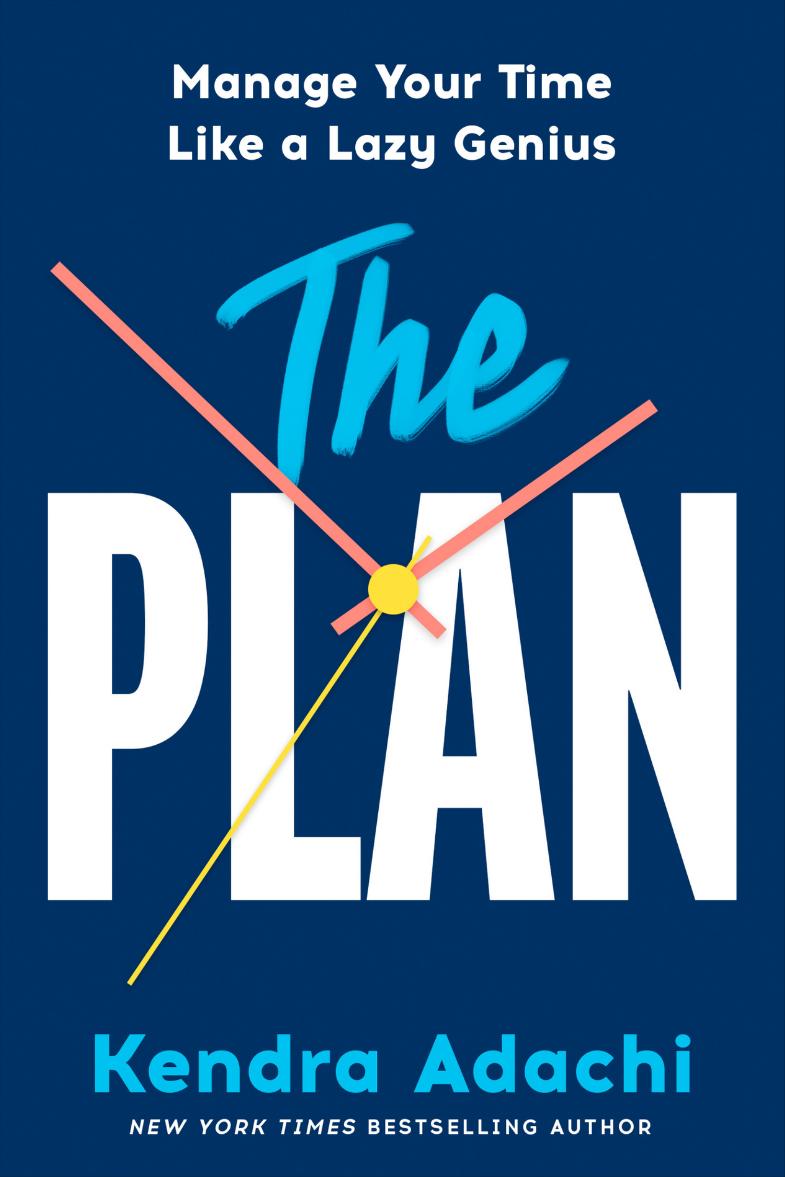 The PLAN: Manage Your Time Like a Lazy Genius book cover