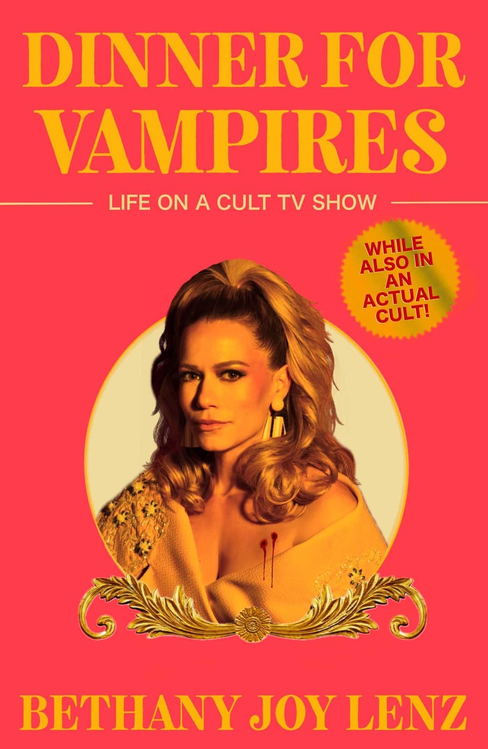 Dinner for Vampires: Life on a Cult TV Show book cover