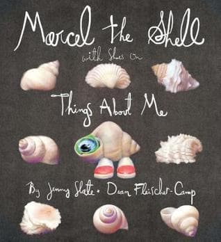 Marcel the Shell with Shoes On: Things About Me book cover