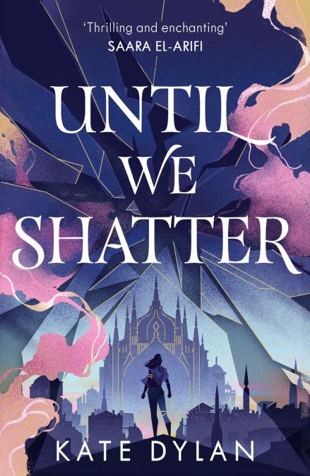 Until We Shatter book cover