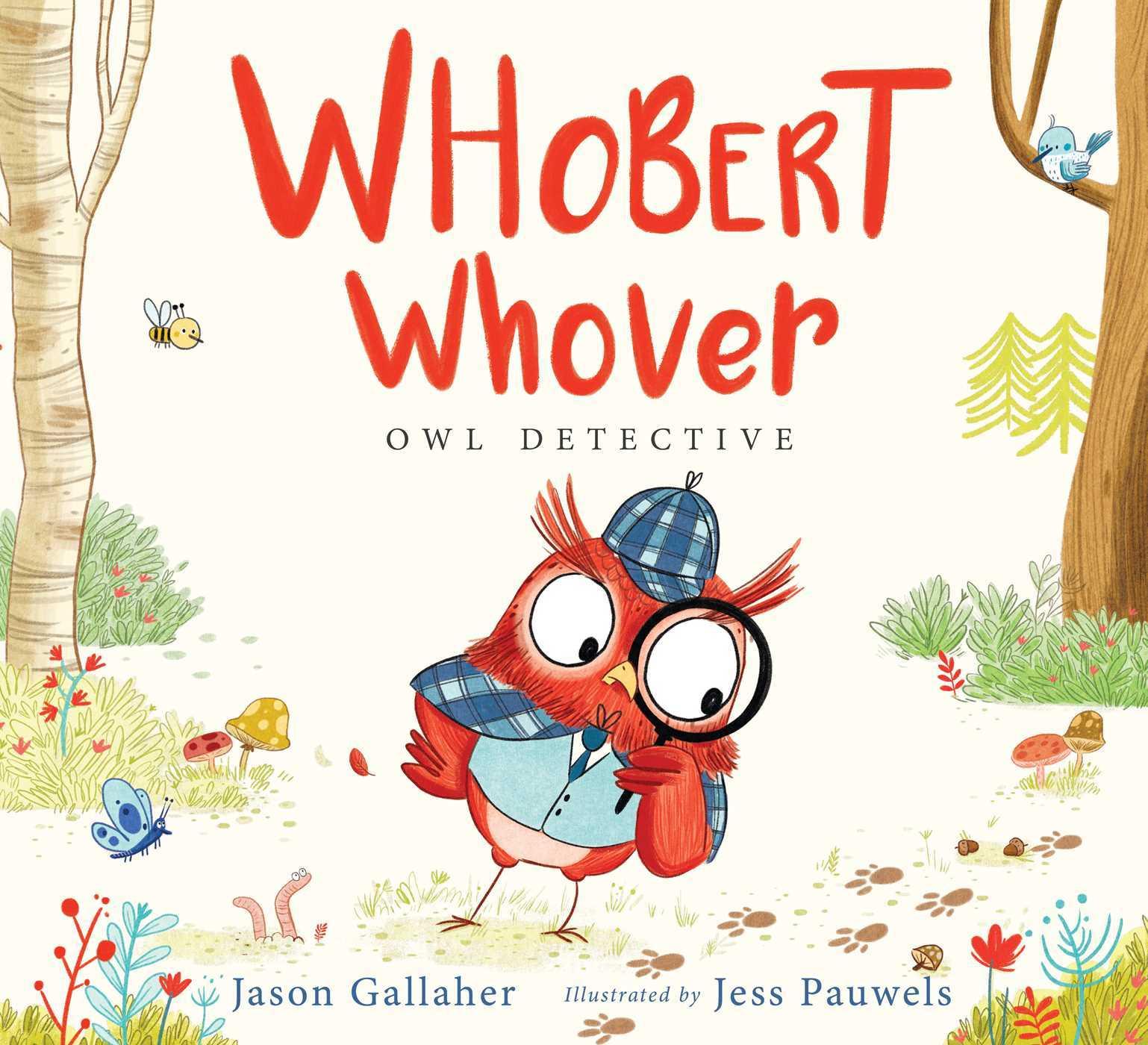 Whobert Whover, Owl Detective book cover