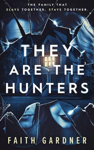 They Are the Hunters book cover