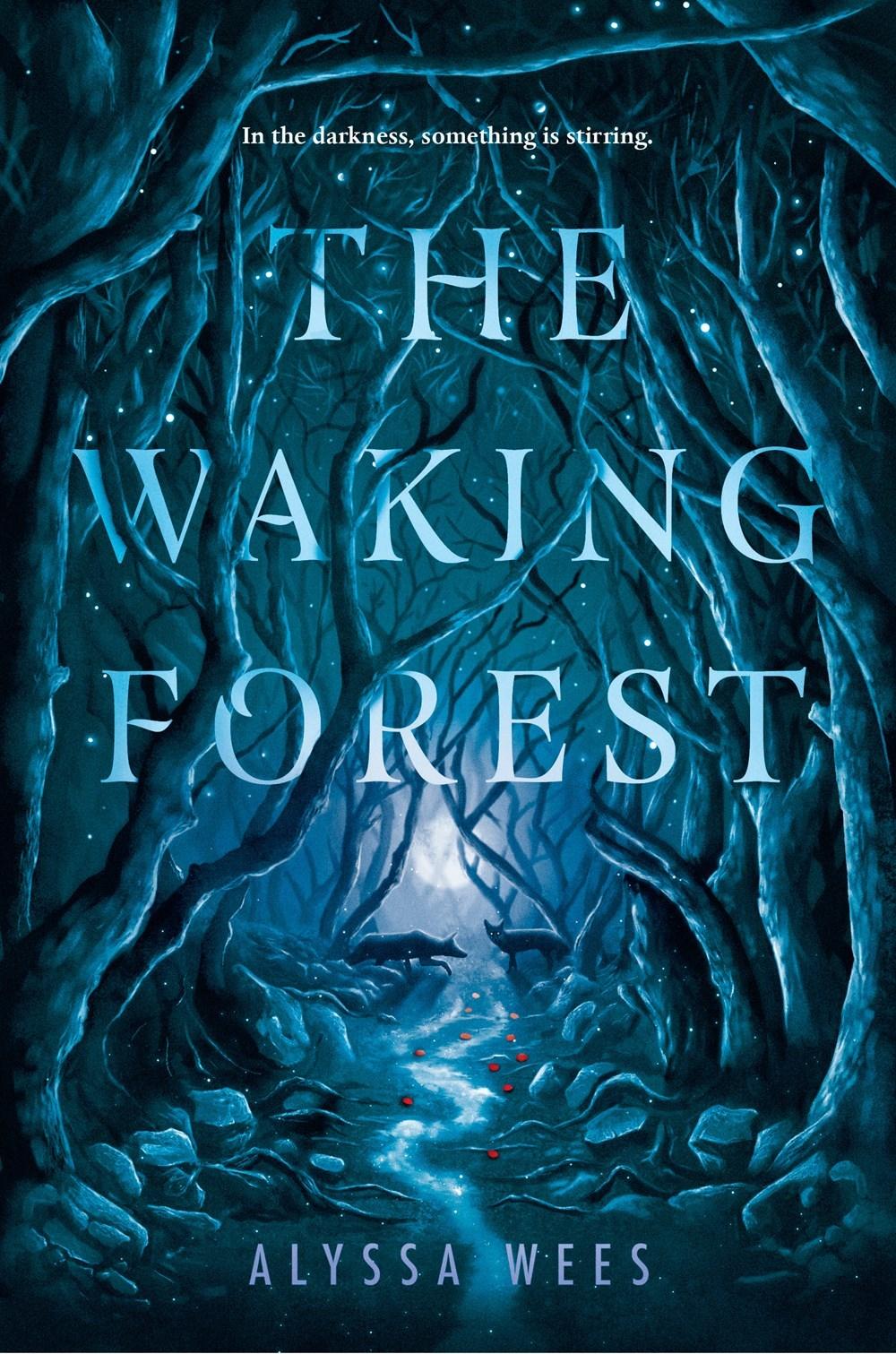 The Waking Forest book cover
