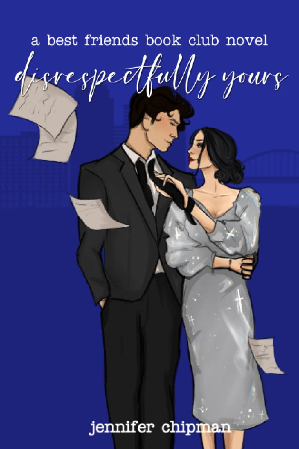 Disrespectfully Yours book cover