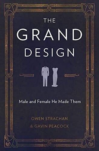 The Grand Design: Male and Female He Made Them book cover