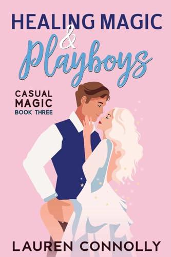 Healing Magic & Playboys book cover