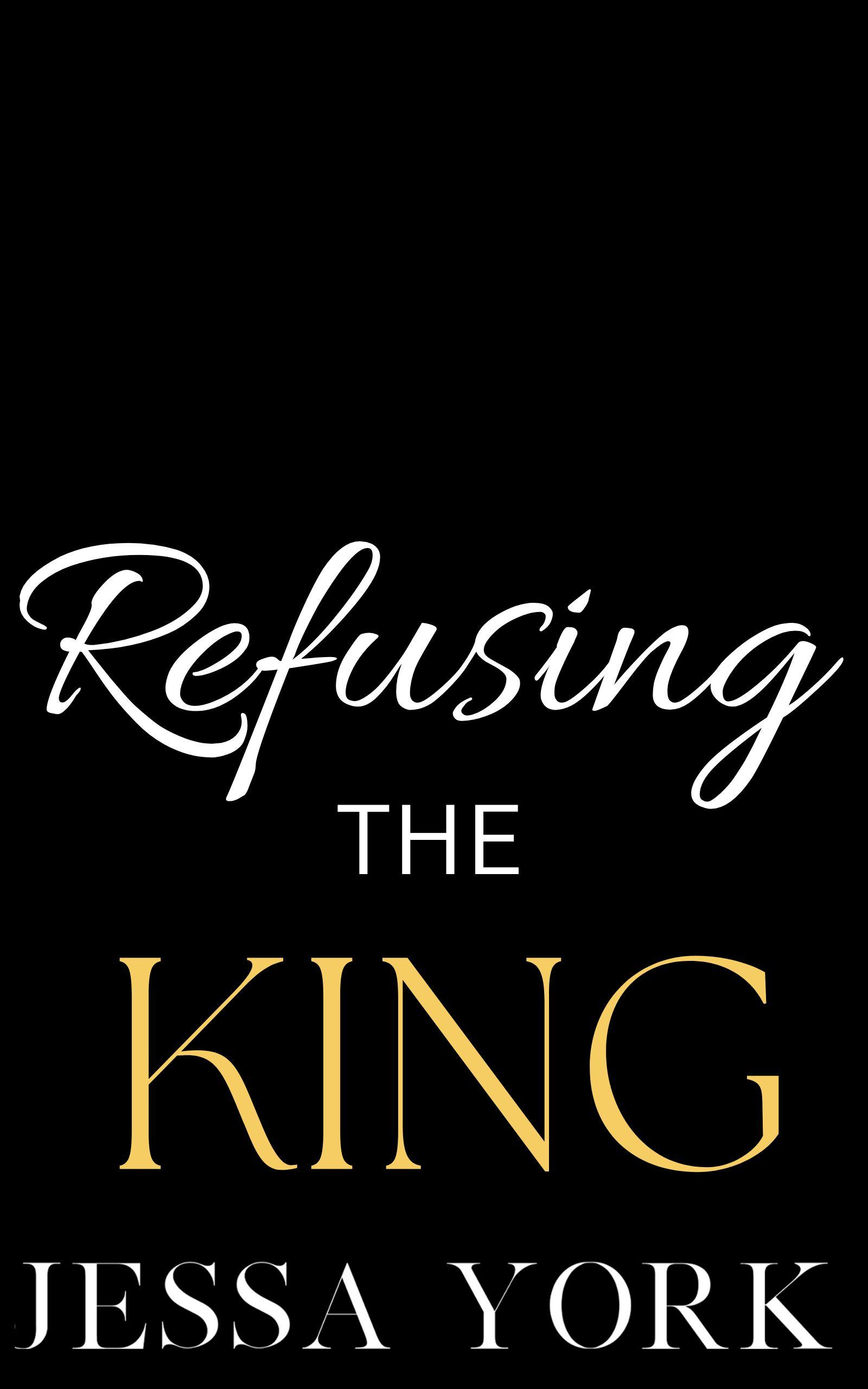 Refusing the King book cover