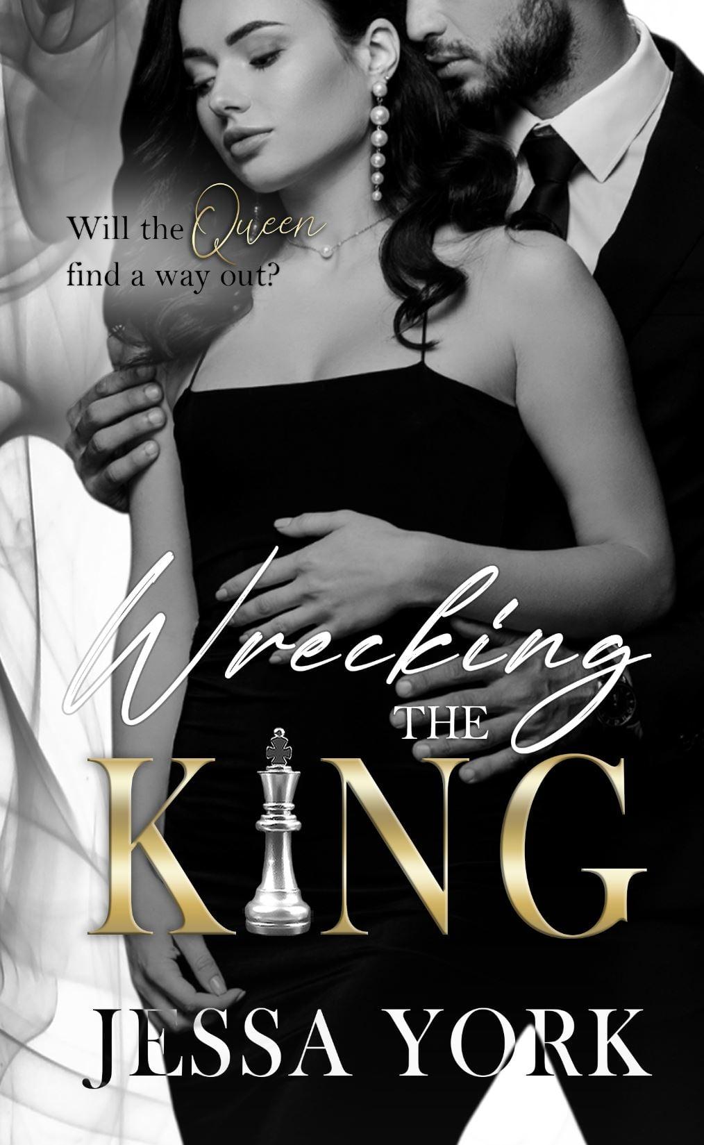 Wrecking the King book cover