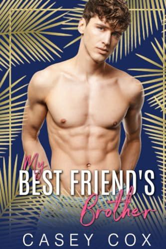 My Best Friend’s Brother book cover
