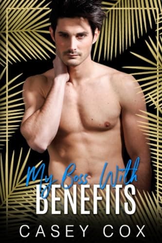 My Boss With Benefits book cover