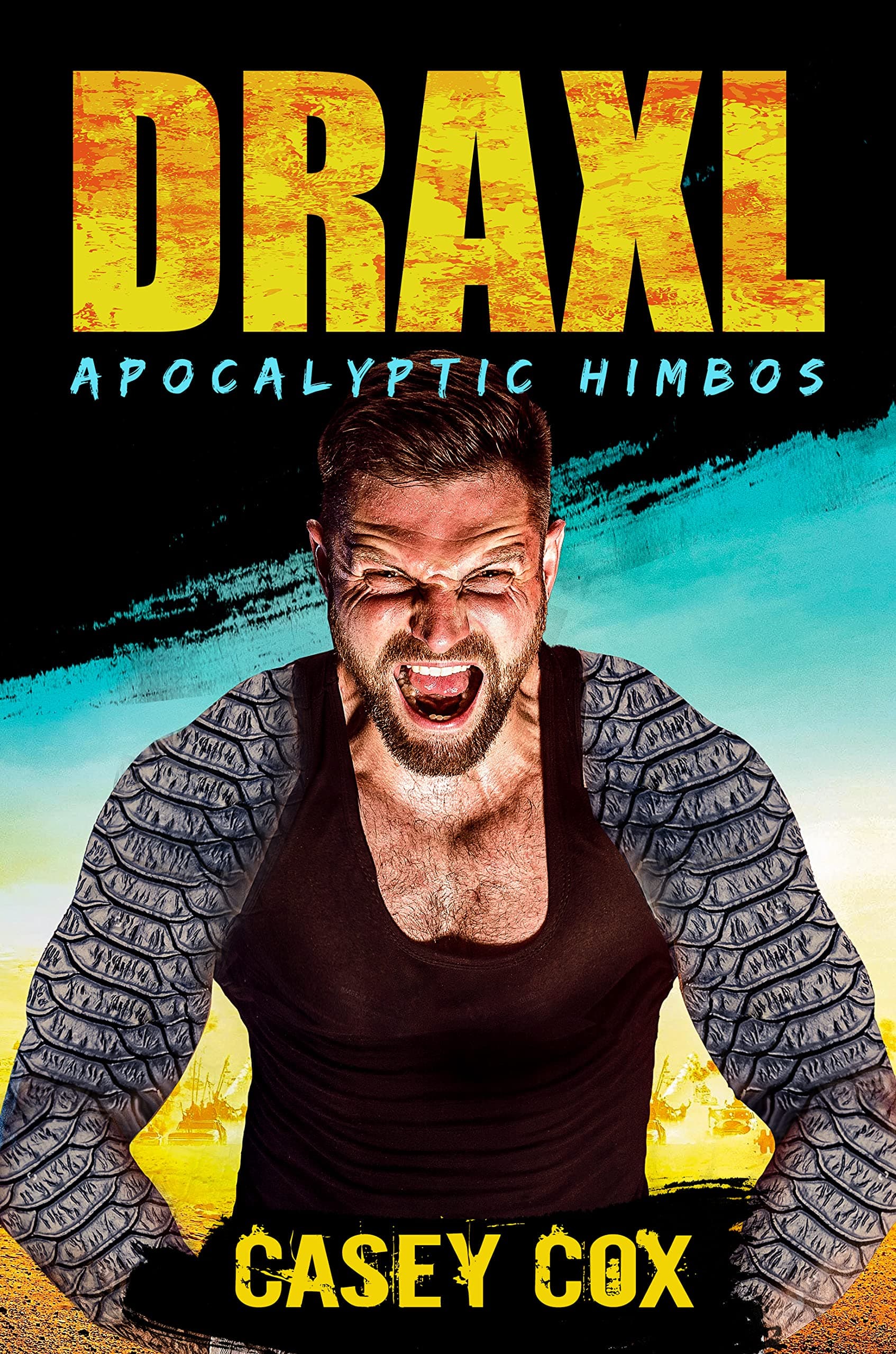 Draxl: Apocalyptic Himbos book cover