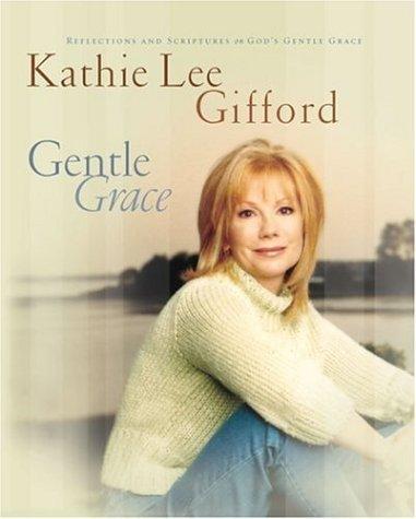 Gentle Grace: Reflections and Scriptures on Gods Gentle Grace book cover
